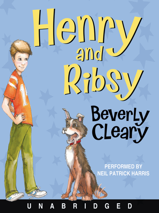 Title details for Henry and Ribsy by Beverly Cleary - Wait list